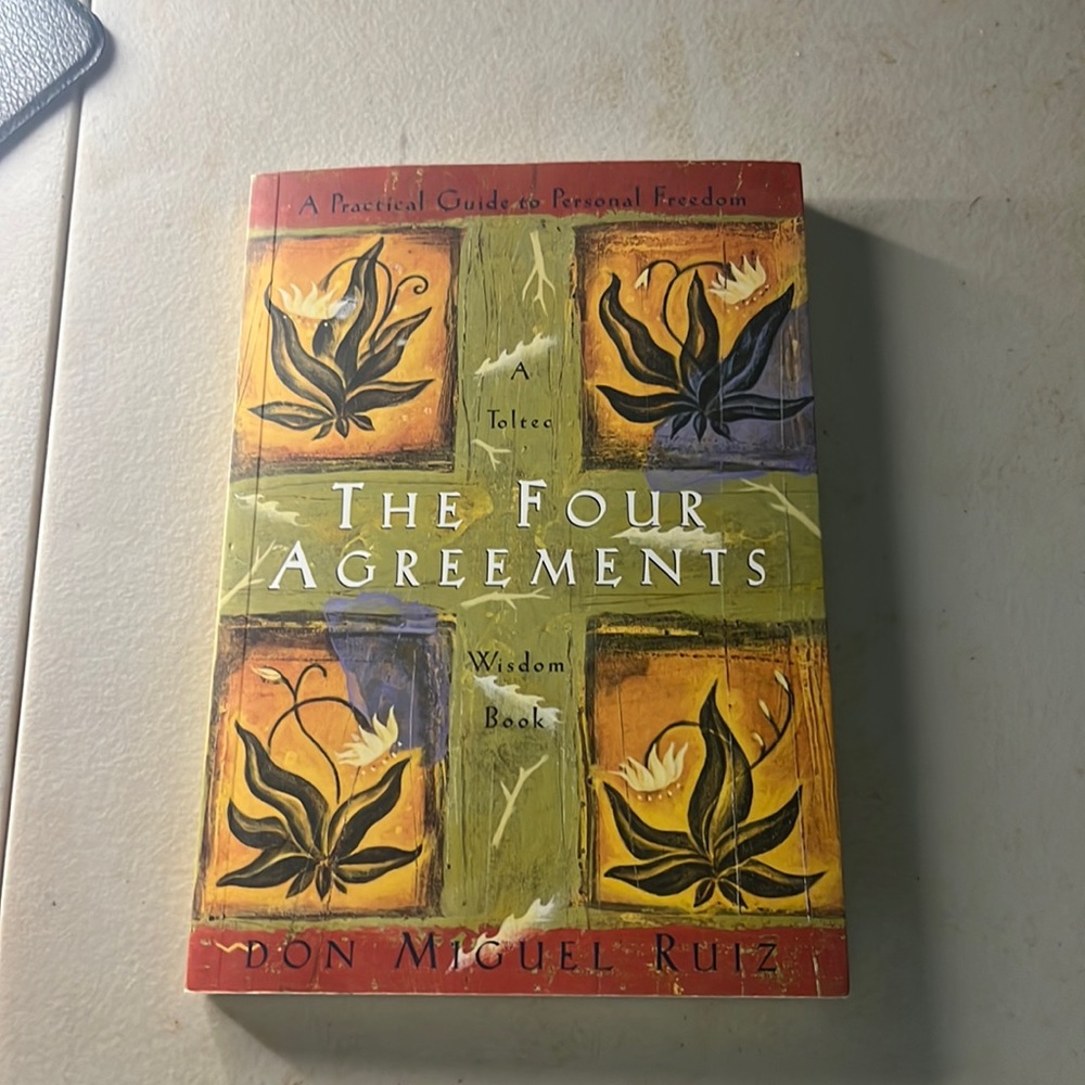 The Four Agreements by Don Miguel Ruiz